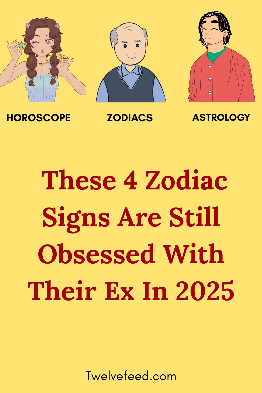 These 4 Zodiac Signs Are Still Obsessed With Their Ex In 2025
