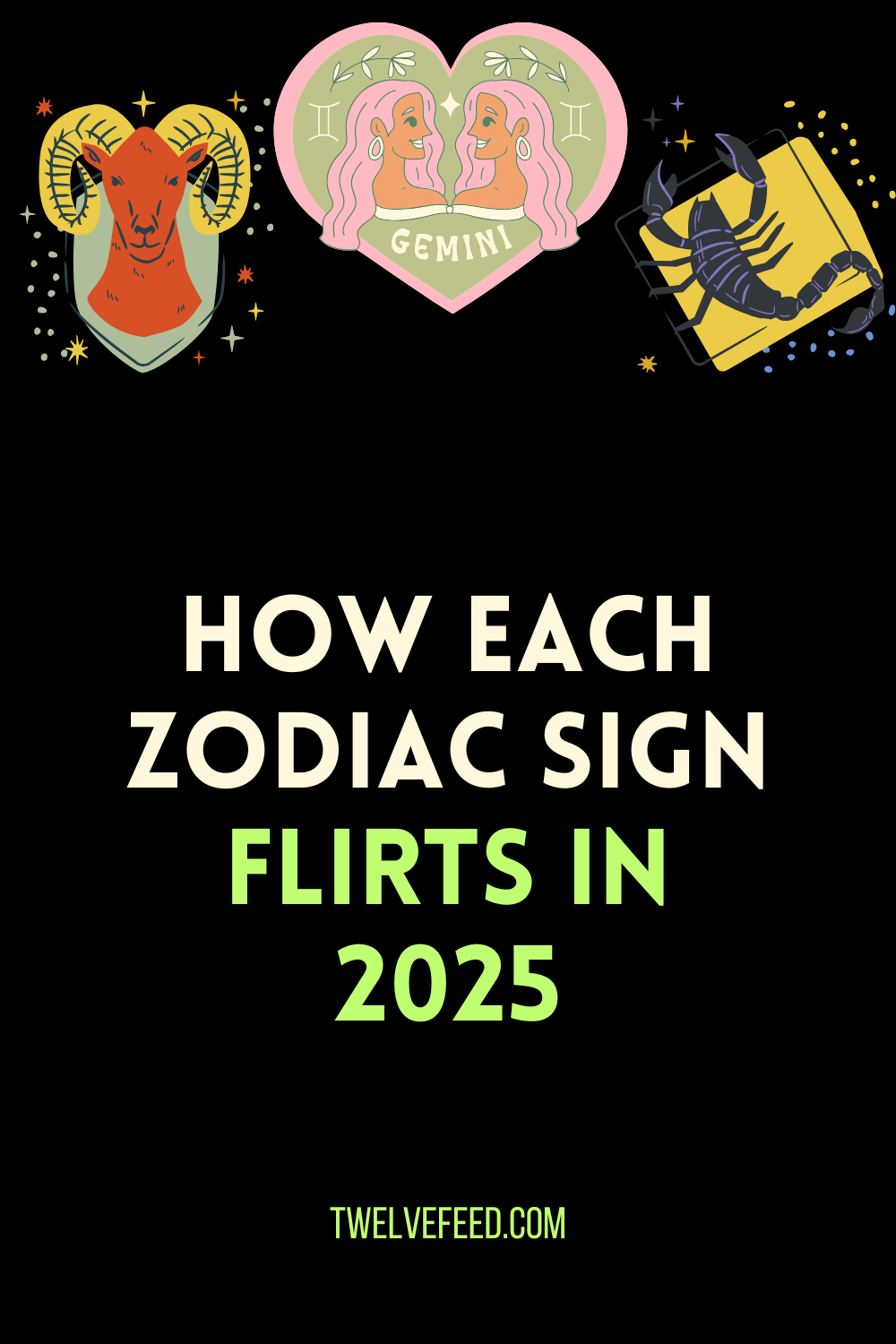 How Each Zodiac Sign Flirts In 2025